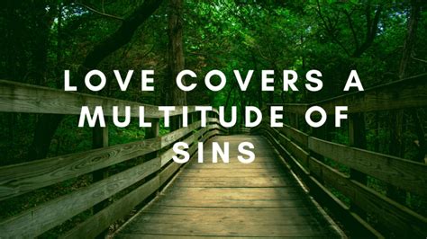 covers a multitude of sins kjv|love covers a multitude of sins nkjv.